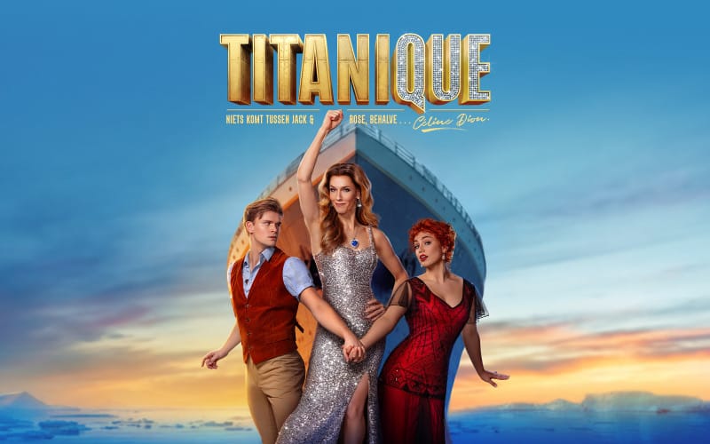 De musical Titanique met€10,- vroegboekvoordeel